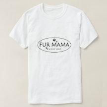 Pelz Mama Shirt, Hund Mama, Mama Paw, Katze Mama, 