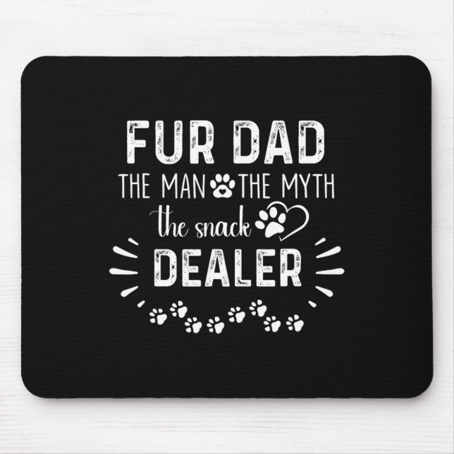 Pelze Vater Der Mann der Mythos der Snack-Händler  Mousepad (Vorne)