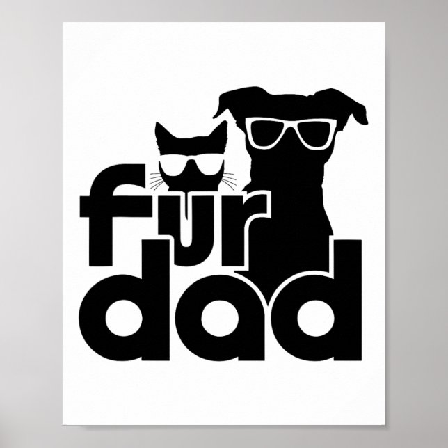Pelze Vater Funny Vathday Shirts Katze und Hund Lo Poster (Vorne)