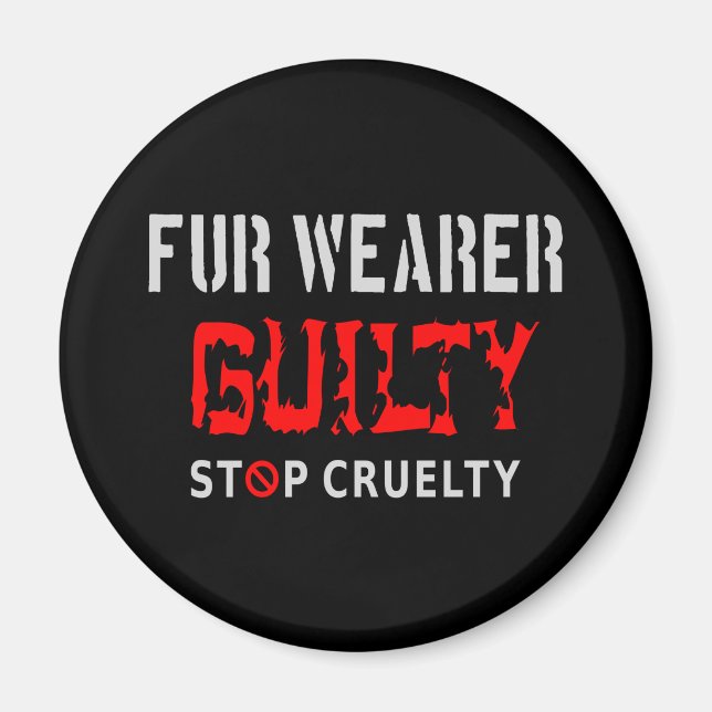 Pelzträger schuldig magnet (Vorne)