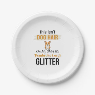 Pembroke Corgi Glitter Lustiges Hundebesitzer-Desi Pappteller