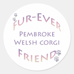 Pembroke Welsh Corgi Furever Runder Aufkleber