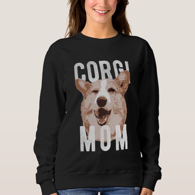 Pembroke Welsh Corgis Corgi-Mama Sweatshirt (Vorderseite)