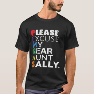 Pemdas Math Bitte entschuldigen Sie meinen lieben T-Shirt