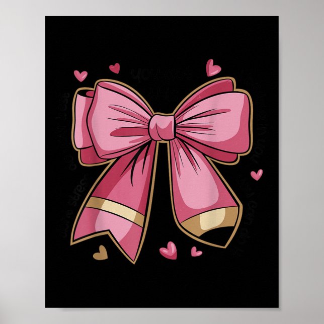 Pencil Coquette Bow Test Day Teacher Motivational  Poster (Vorne)