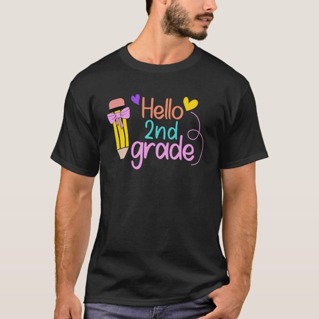 Pencil Hello 2Nd Grade Second Grade Teacher Back T T-Shirt (Vorderseite)