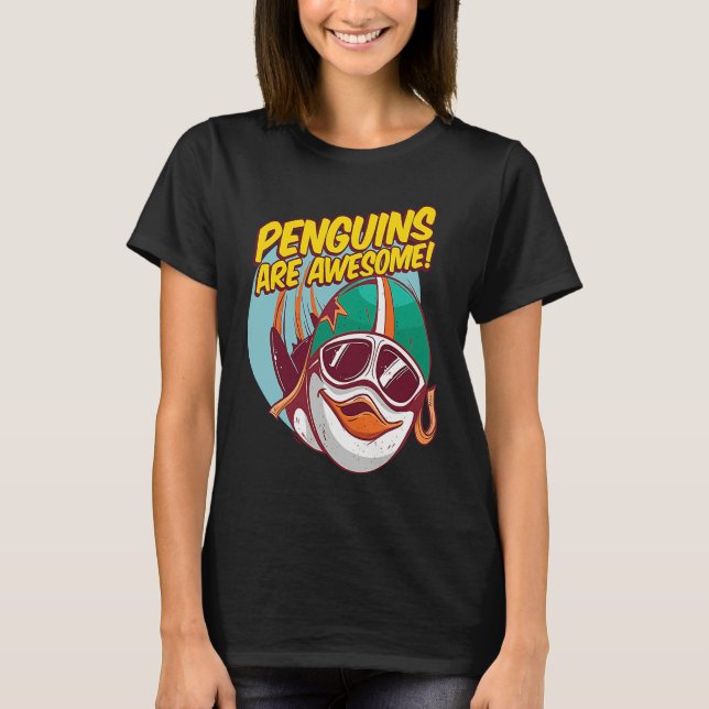 Penguins Are Awesome Penguins Polar Animals T-Shirt (Vorderseite)