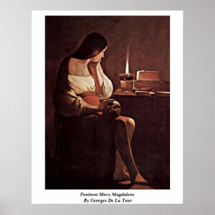 Penité Mary Magdalene by Georges de La Tour Poster