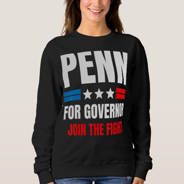 Penn für Gouverneur Sweatshirt (Vorderseite)