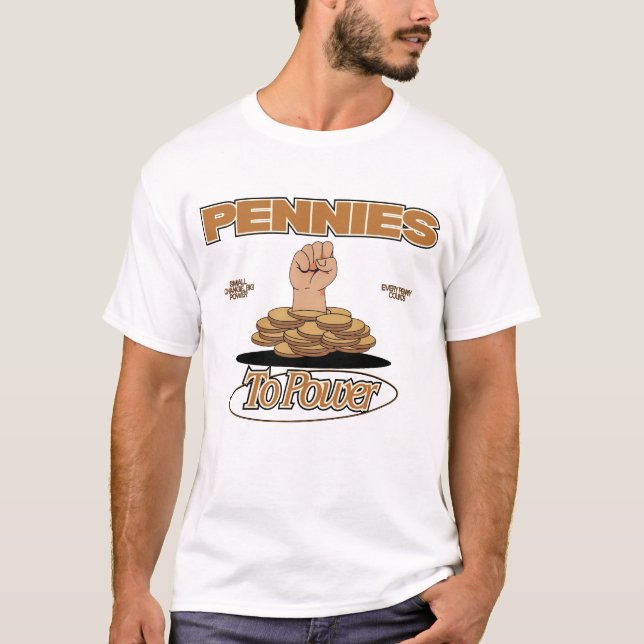 Pennies to Power™ Momentum Financial Empower T-Shirt (Vorderseite)