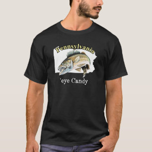 Pennsylvania 'Eye Candy Walleye Fischen T - Shirt