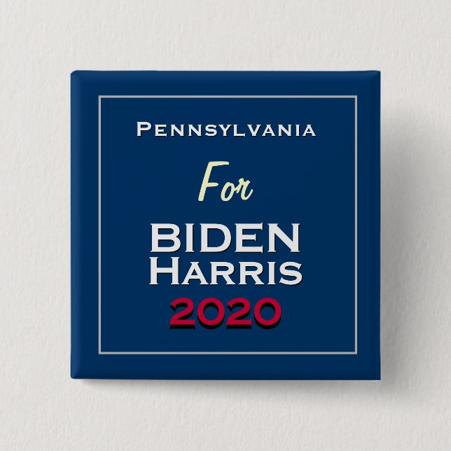 Pennsylvania für BIDEN HARRIS 2020 Square Button (Vorderseite)