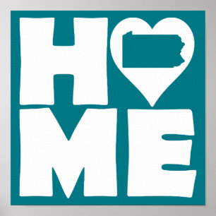 Pennsylvania Home Heart State Poster Schild