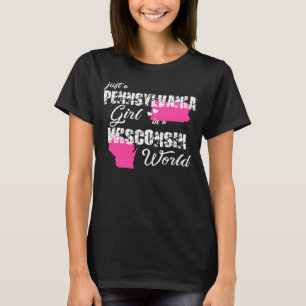 Pennsylvania Nur ein Mädchen aus Pennsylvania in e T-Shirt