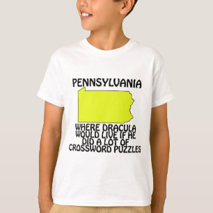 Pennsylvania - Wo Dracula leben würde... T-Shirt