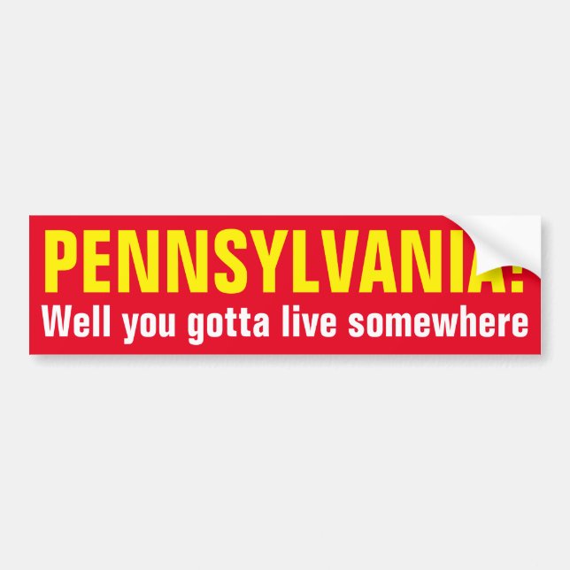 PENNSYLVANIA! - Wohl got Sie, um irgendwo zu leben Autoaufkleber (Vorne)