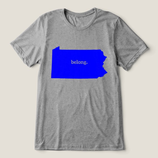 Pennsylvania Zuhause Belong Map Staatsstolz Tri-Blend Shirt (Design Vorderseite)