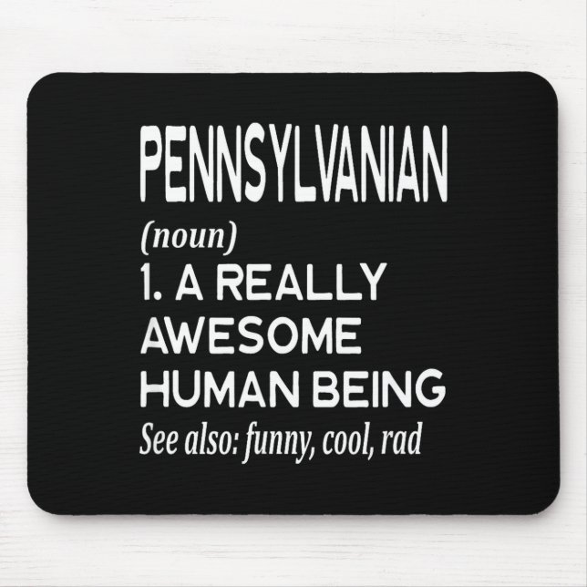 Pennsylvanian Pennsylvania Pa Philly Philadelphia  Mousepad (Vorne)