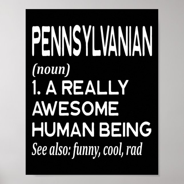 Pennsylvanian Pennsylvania Pa Philly Philadelphia  Poster (Vorne)
