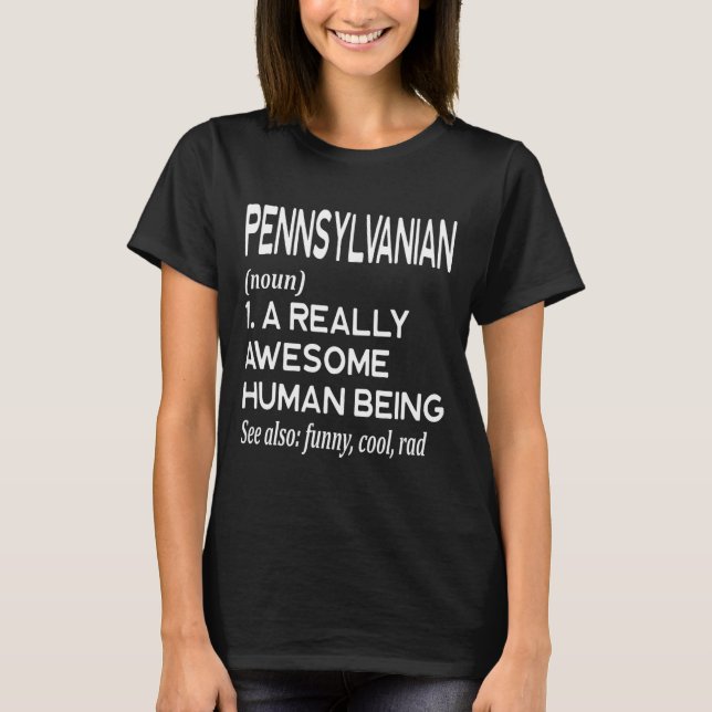 Pennsylvanian Pennsylvania Pa Philly Philadelphia  T-Shirt (Vorderseite)