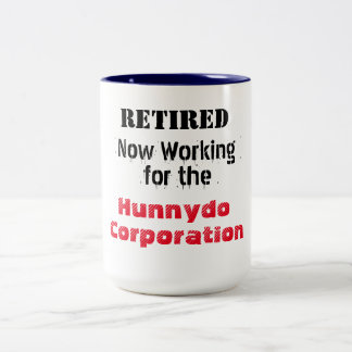 Pensionierte Funktion für Hunnydo Corporation - Zweifarbige Tasse