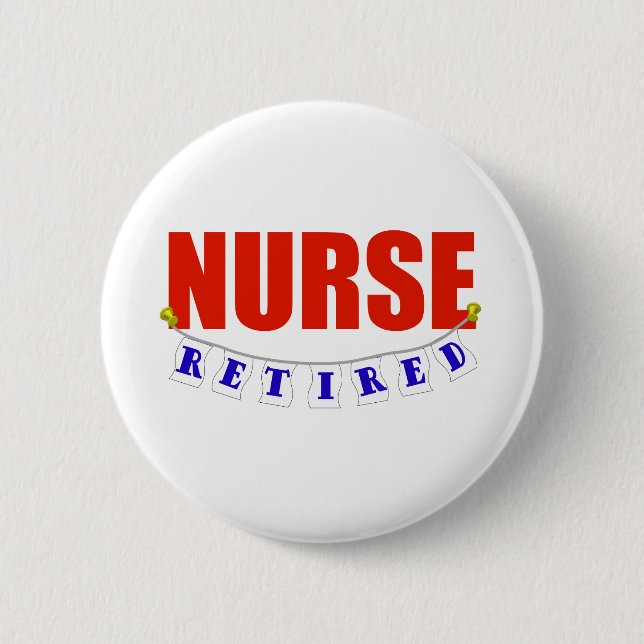 PENSIONIERTE KRANKENSCHWESTER BUTTON (Vorderseite)