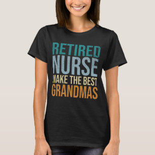 Pensionierte Krankenschwester Werden Die Besten Om T-Shirt