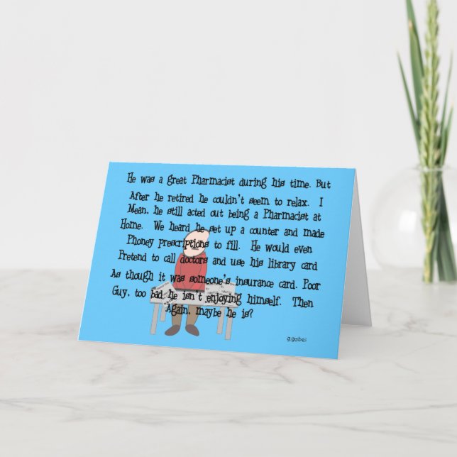 Pensionierter Apotheker "kann nicht gehen lassen" Karte (Vorderseite)
