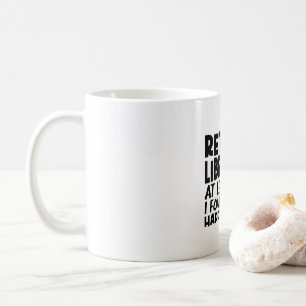 Pensionierter Bibliothekar Wenigstens habe ich ein Kaffeetasse