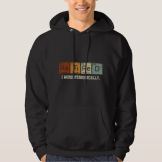 Pensionierter Chemie-Lehrer Wissenschaft Rentenalt Hoodie