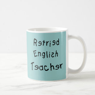 Pensionierter Englischlehrer (MISPELLED) Tasse
