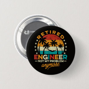 Pensionierter Ingenieur Nicht Mein Problem Mehr Button