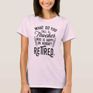 Pensionierter Lehrer Schulleiter Ruhestand T-Shirt