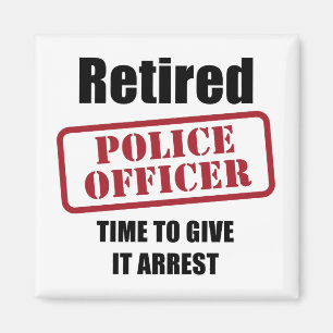 Pensionierter Polizeibeamte Magnet