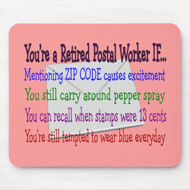 Pensionierter Postangestellter--Lustige T - Shirts Mousepad (Vorne)
