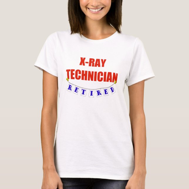 Pensionierter Röntgentechniker T-Shirt (Vorderseite)