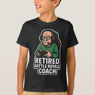 Pensionierter Ttle Royale Trainer Lustiger Gamer E T-Shirt