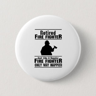 Pensioniertes Feuerwehrmann-Feuer-Mann-lustiges Button