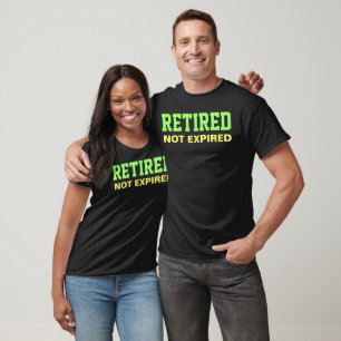 PENSIONIERTES nicht abgelaufenes Sprichwort T-Shirt