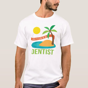 Pensioniertes Zahnarzt-Geschenk T-Shirt
