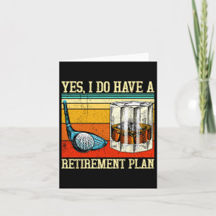 Pensionsplan Golf Bourbon Remüde Funny Retiment Karte