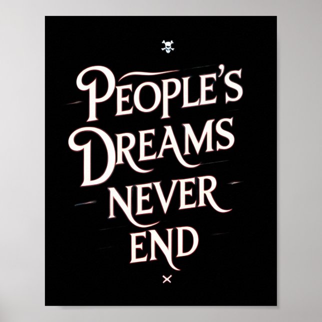 People’s Dreams Never End – Motivational Anime Quo Poster (Vorne)