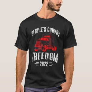 People's Convoy Freiheit 2022 I Support Trucker Vi T-Shirt