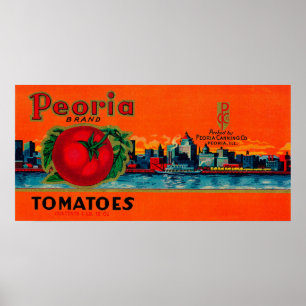 Peoria-Tomate LabelPeoria, IL Poster