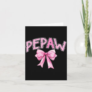 Pepaw Geburtstagsmädchen passendes coquette rosa S Karte