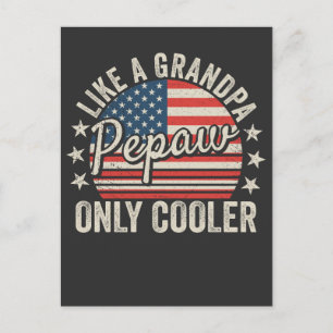 Pepaw wie Opa nur Cooler USA-Flagge Postkarte