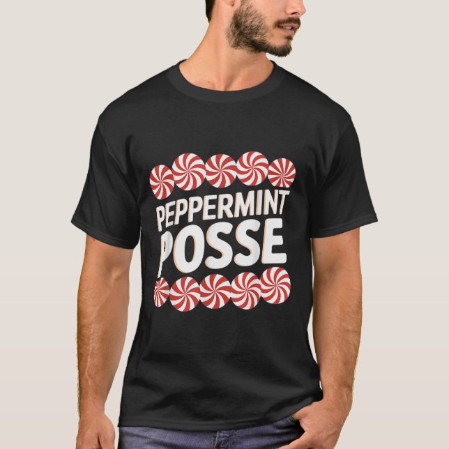 Peppermint Sse Festive Christmas Candy Theme Famil T-Shirt (Vorderseite)