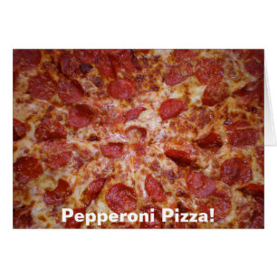 Pepperoni Pizza Card