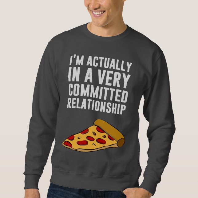 Pepperoni Pizza Liebe - Eine ernsthafte Beziehung Sweatshirt (Vorderseite)