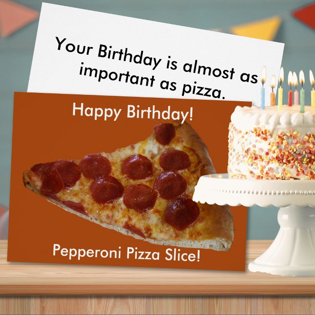 Pepperoni-Pizza-Scheiben-Geburtstagskarte (Pepperoni Pizza Slice Birthday Card)